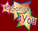 eGames4u - Excellent Games for You! - Arcade - Strategy - Edutainment